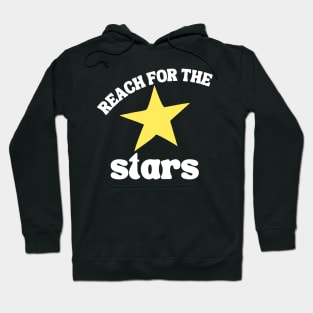 Reach For The Stars. Retro Typography Inspirational Quote. Hoodie